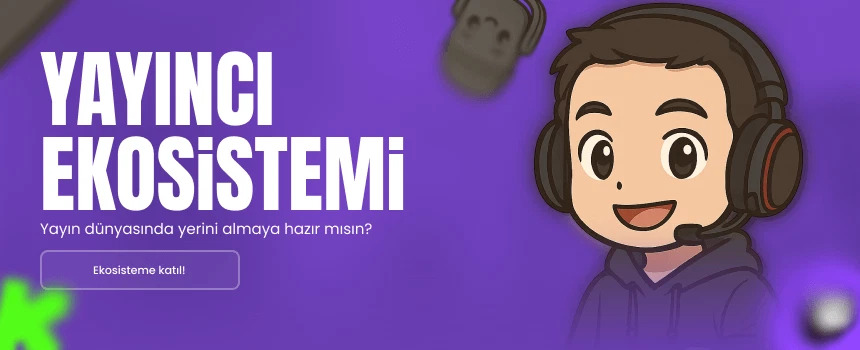 Yayıncı ekosistemimize katılmak ister misiniz?